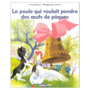 La_poule_qui_voulait_pondre_les_oeufs_de_paques.gif (130915 octets)